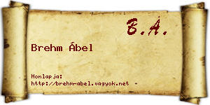 Brehm Ábel névjegykártya